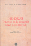 MEMORIAS TENERIFE EN LA SEGUNDA MITAD DEL SIGLO XVIII