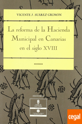 **** REFORMA DE LA HACIENDA MUNICIPAL EN CANARIAS EN EL SIGLO XVIII