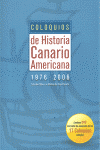 COLOQUIOS HISTORIA CANARIO AMERICANA 1976 2006