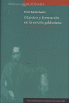MAESTRO Y FORMACION EN LA NOVELA GALDOSIANA