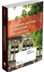 GUIA PROBLEMAS PRACTICOS SOLUCIONES DEL JUICIO ORAL 2� ED