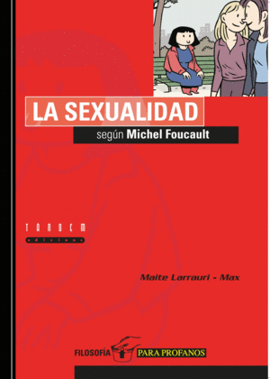 SEXUALIDAD SEGUN MICHEL FOUCAULT