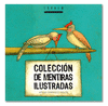 COLECCIN DE MENTIRAS ILUSTRADAS