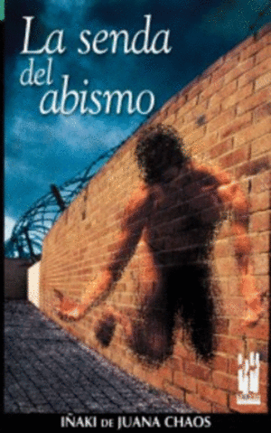 SENDA DEL ABISMO LA