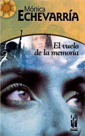 VUELO DE LA MEMORIA, EL