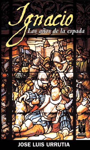 IGNACIO LOS A�OS DE LA ESPADA