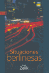 SITUACIONES BERLINESAS