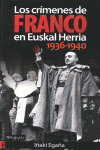CRIMENES DE FRANCO EN EUSKAL HERRIA 1936 1940, LOS