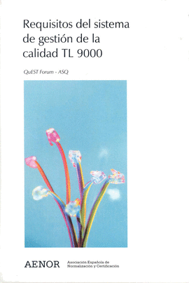 REQUISITOS DEL SISTEMA DE GESTION DE LQ CALIDAD TL 9000