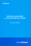 METODOS PARA MEDIR SATISFACCION CLIENTE