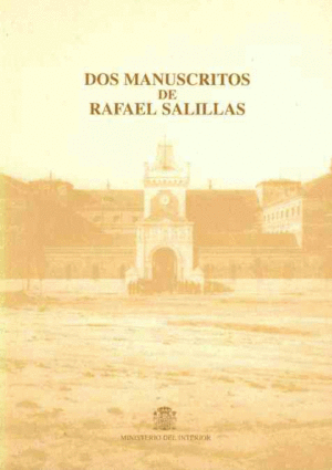 DOS MANUSCRITOS DE RAFAEL SALILLAS