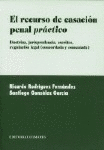 RECURSO DE CASACION PENAL PRACTICO