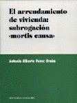 ARRENDAMIENTO DE VIVIENDA SUBROGACION MORTIS CAUSA