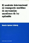 EL CONTRATO INTERNACIONAL DE TRASPORTE MARITIMO DE MERCANCIAS