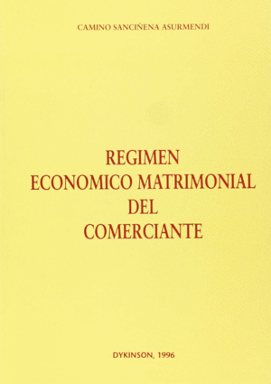 REGIMEN ECONOMICO MATRIMONIAL DEL COMERCIANTE