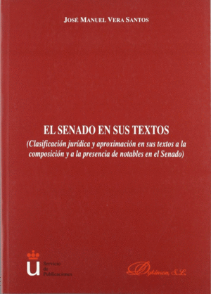 SENADO EN SUS TEXTOS, EL