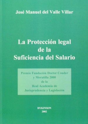 PROTECCION LEGAL DE LA SUFICIENCIA DEL SALARIO LA