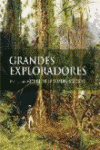 GRANDES EXPLORADORES