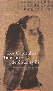 LOS CAPITULOS INTERIORES DE ZHUANG ZI