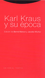 KARL KRAUS Y SU EPOCA