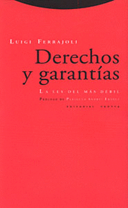 DERECHOS Y GARANTIAS LA LEY DEL MAS DEBIL