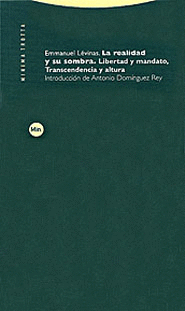 REALIDAD Y SU SOMBRA  LIBERTAD Y MANDATO,TRASCENDENCIA Y ALTURA