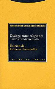 DIALOGO ENTE RELIGIONES. TEXTOS FUNDAMENTALES