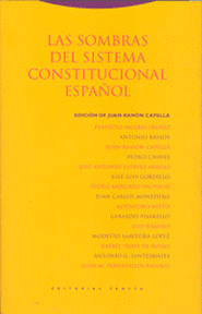 SOMBRAS DEL SISTEMA CONSTITUCIONAL ESPAÑOL