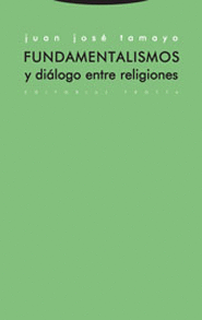 FUNDAMENTALISMOS Y DIALOGO ENTRE RELIGIONES