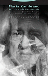 MARIA ZAMBRANO - VISION MAS TRANSPARENTE