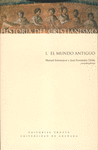 HISTORIA DEL CRISTIANISMO VOL 1 EL MUNDO ANTIGUO - 2� EDICION