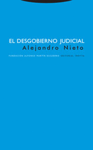 DESGOBIERNO JUDICIAL, EL FUNDACION ALFONSO MARTIN ESCUDERO