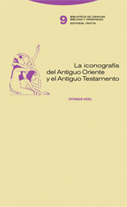 ICONOGRAFIA DEL ANTIGUO ORIENTE Y EL ANTIGUO TESTAMENTO, LA