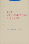 CIUDADANOS SIERVOS LOS