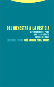 DEL BIENESTAR A LA JUSTICIA