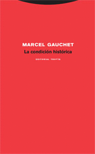 CONDICION HISTORICA, LA