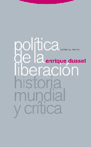 POLITICA DE LA LIBERACION HISTORIA MUNDIAL Y CRITICA