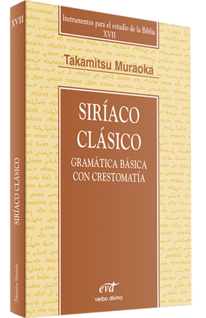 SIRIACO CLASICO GRAMATICA BASICA CON CRESTOMATIA