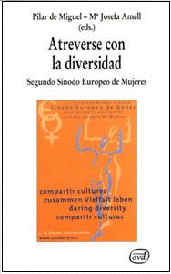 ATREVERSE CON LA DIVERSIDAD. SEGUNDO SINODO EUROPEO DE MUJERES