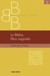 LA BIBLIA, LIBRO SAGRADO
