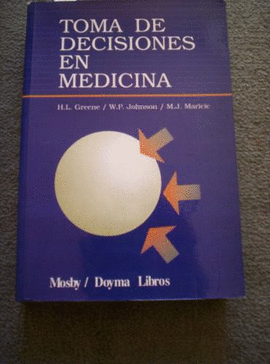 TOMA DE DECISIONES EN MEDICINA