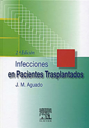 *** INFECCIONES PACIENTES TRANSPLANTADOS 2 ED.