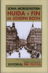 HUIDA Y FIN DE JOSEPH ROTH