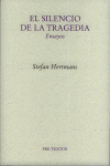 EL SILENCIO DE LA TRAGEDIA