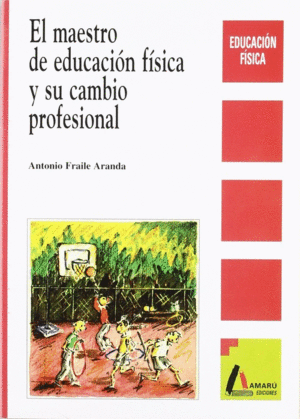 **** MAESTRO EDUCACION FISICA Y SU CAMBIO PROFESIONAL EL