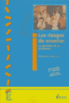RIESGOS DE ENSE�AR, LOS 2� ED