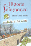 HISTORIA DE SALAMANCA CONTADA A LOS NI�OS