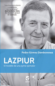 LAZPIUR, EL MODELO DE UNA PYME EJEMPLAR