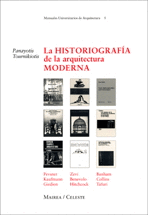 ** HISTORIOGRAFIA DE LA ARQUITECTURA MODERNA