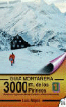 3000 M. DE LOS PIRINEOS